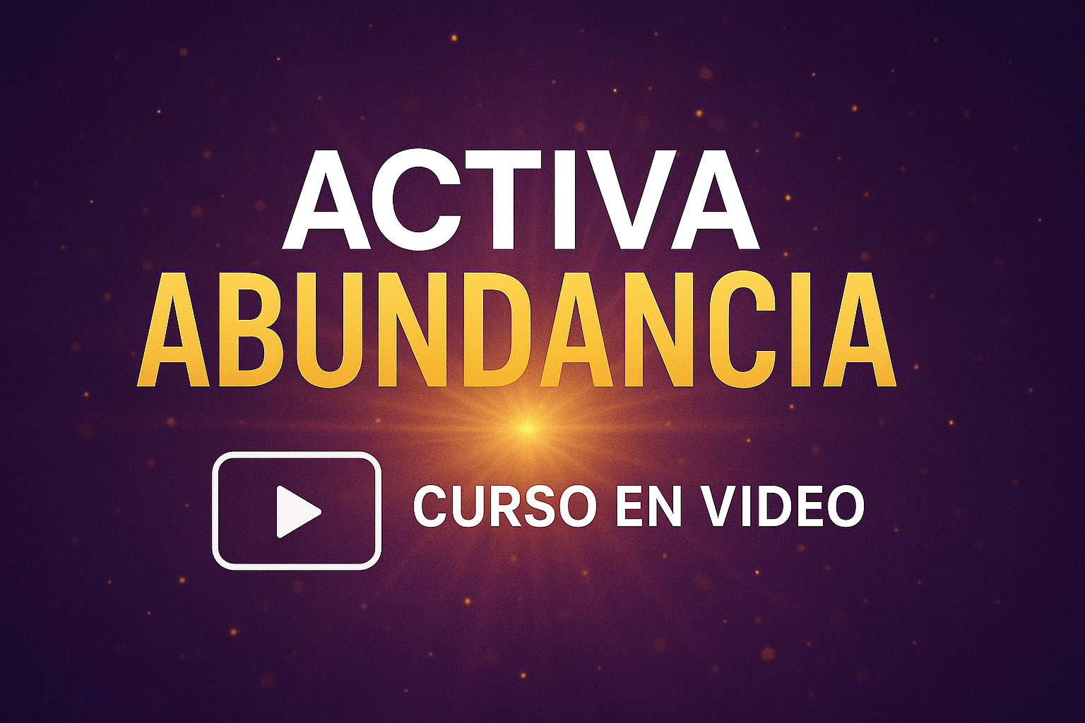 Activa Abundancia