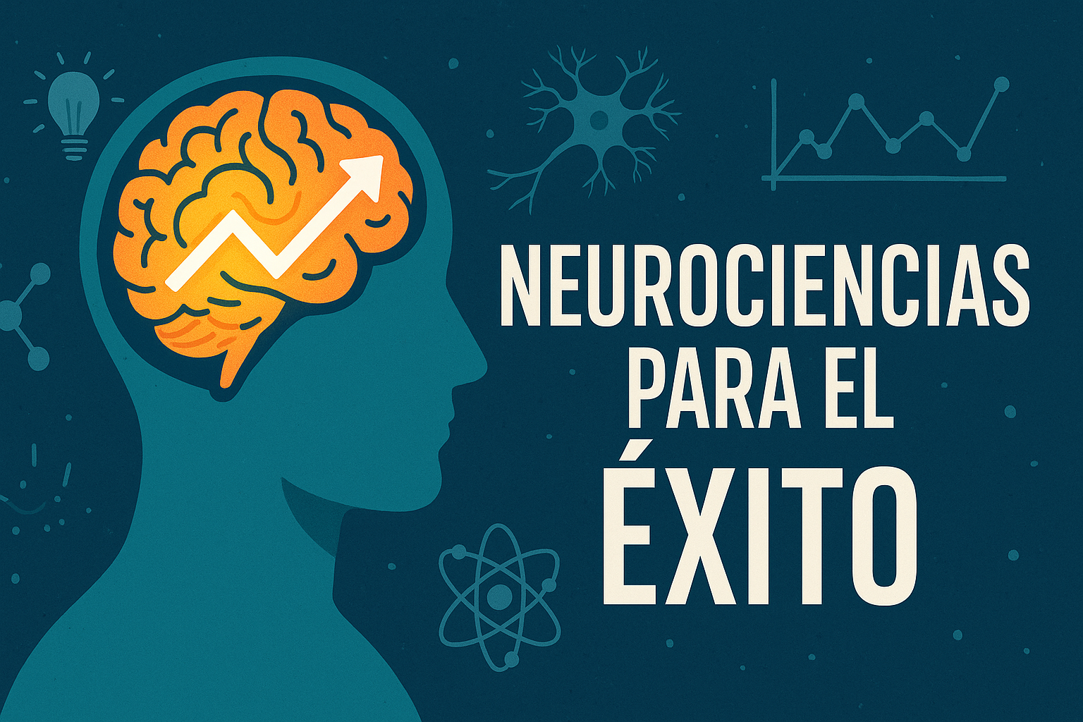 Neurociencias para el exito